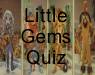 Little Gem's Quiz