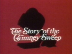 The Magic Ball - The Story of the Chimneysweep