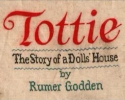 Tottie - The Story of a Doll's House